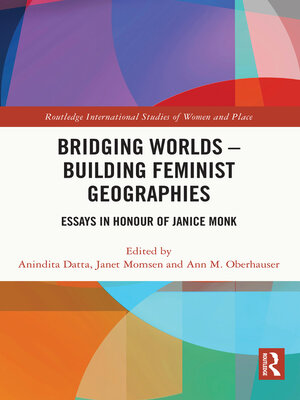 cover image of Bridging Worlds--Building Feminist Geographies